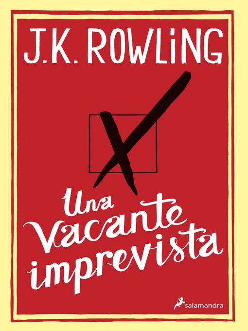 Title details for Una vacante imprevista by J.K. Rowling - Available